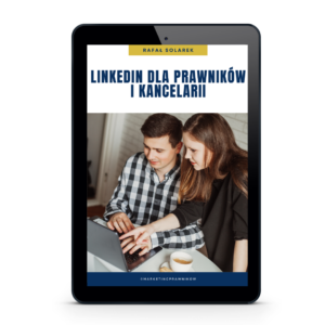 E-book: LinkedIn dla prawników i kancelarii